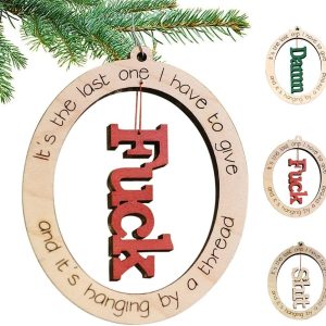 Funny Christmas Ornament | Last Fuck, Funny Christmas Ornament Wood My Last Fuck Ornament, Adult Humor My Last Fuck Christmas Ornament Gag Gift for Home Party Decoration(Fuck)